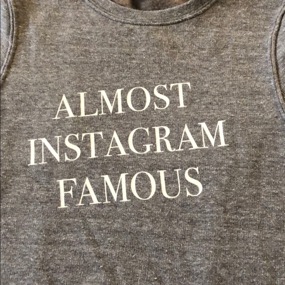 Almost Instagram Famous Sweatshirt